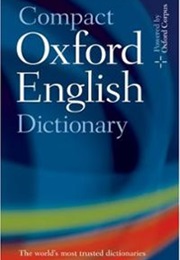 The Compact Oxford English Dictionary (Oxford)