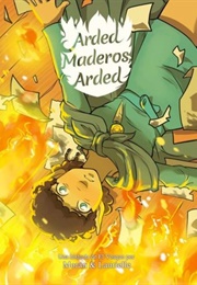 Arded, Maderos, Arded (Sergio Sánchez Morán &amp; Laurielle)