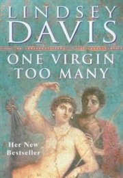 One Virgin Too Many (Lindsey Davis)