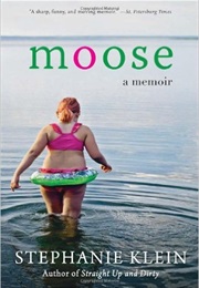 Moose (Stephanie Klein)