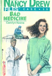 Bad Medicine (Carolyn Keene)