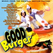 Good Burger (1997) Soundtrack