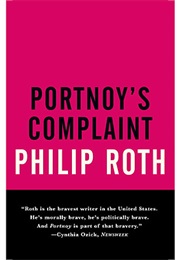 Portnoy's Complaint .. 1969 (Philip Roth)