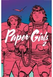 Paper Girls Volume 2 (Brian K Vaughan, Cliff Chiang)