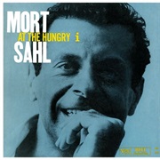 Mort Sahl at the Hungry I