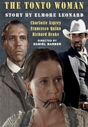 The Tonto Woman (2008)