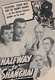 Halfway to Shanghai (1942)