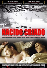 Nacido Y Criado (2006)