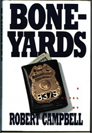 Boneyards (Robert Campbell)