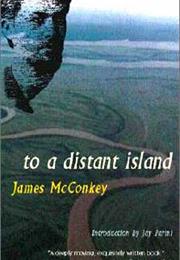 To a Distant Island