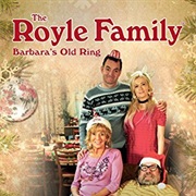 The Royle Family: Barbara's Old Ring (2012)