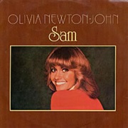 Sam - Olivia Newton-John