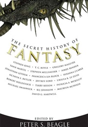 The Secret History of Fantasy (Peter S. Beagle)