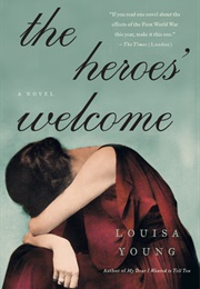 The Heroes' Welcome (Louisa Young)