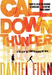 Call Down Thunder (Daniel Finn)