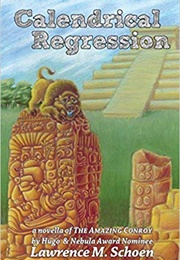 Calendrical Regression (Lawrence Schoen)