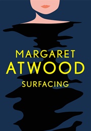 Surfacing (Margaret Atwood)
