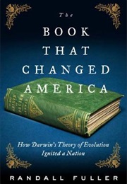 The Book That Changed America (Randall Fuller)