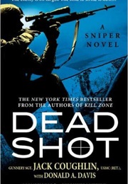 Dead Shot: A Sniper Novel (Jack Coughlin)