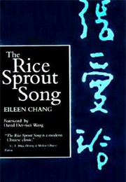 The Rice Sprout Song (Eileen Chang)