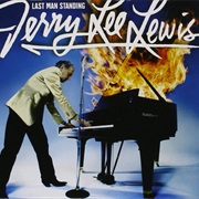 Jerry Lee Lewis - Last Man Standing