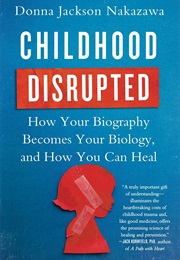 Childhood Disrupted (Nakazawa)