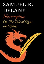 Neveryóna, Or: The Tale of Signs and Cities (Samuel R. Delany)