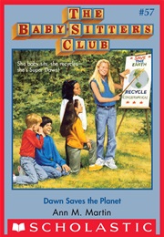 Dawn Saves the Planet (Ann M. Martin)