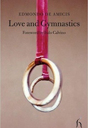 Love and Gymnastics (Edmondo De Amicis)
