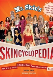Mr. Skin's Skincyclopedia (Mr. Skin)