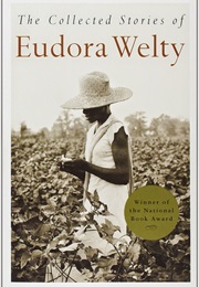 A Worn Path (Eudora Welty)