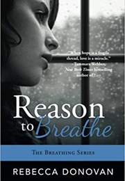 Reason to Breathe (Rebecca Donovan)