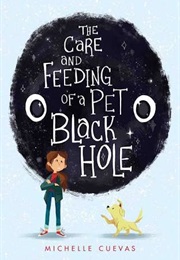 The Care and Feeding of a Person Back Hole (Michelle Cuevas)