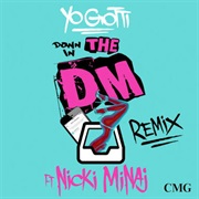Down in the Dm Remix - Yo Gotti