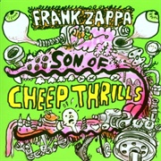 Frank Zappa - Son of Cheep Thrills