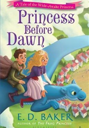 Princess Before Dawn (E. D. Baker)