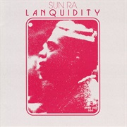 Sun Ra - Lanquidity (1978)