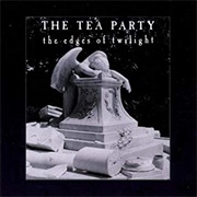 Edges of Twilight - The Tea Party