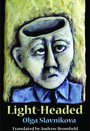 Light-Headed (Olga Slavnikova)