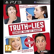 Truth or Lies: Someone Will Get Caught