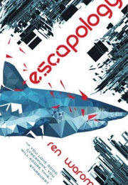 Escapology (Ren Warom)