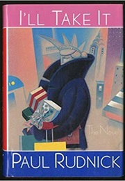 I'll Take It (Paul Rudnick)