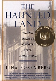 The Haunted Land (Tina Rosenberg)