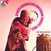 Leon Thomas - Spirtis Known & Unknown