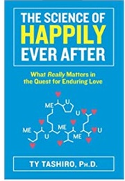 The Science of Happily Ever After (Ty Tashiro)