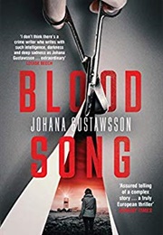 Blood Song (Johana Gustawsson)