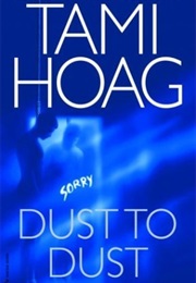 Dust to Dust (Tami Hoag)