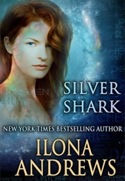 Silver Shark (Ilona Andrews)
