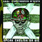 S.O.D - Speak English or Die