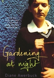 Gardening at Night (Diane Awerbuck)